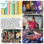 Project Life, Weeks 31 and 32