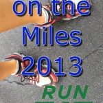 Pile on the Miles, Week One