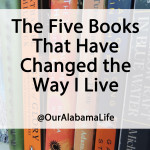 The Five Books That Have Changed the Way I Live