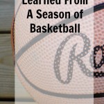 We Love That Basketball:  Life Lessons Learned from A Season of Basketball